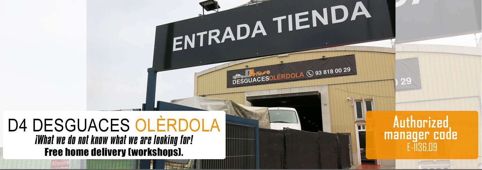  D4 Desguaces Olèrdola entrada de la tienda